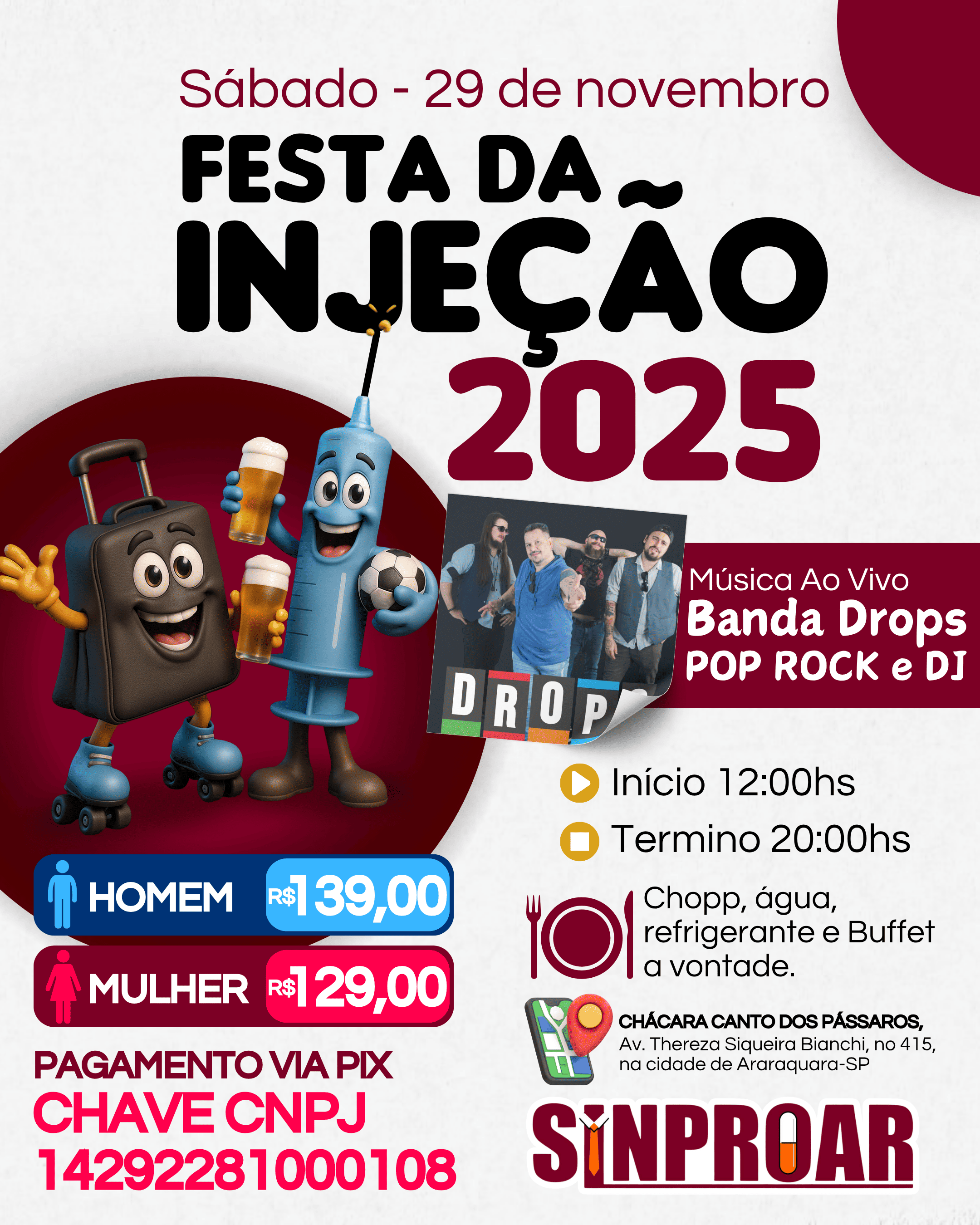 Festa da Injeção Sinproar FINAL GRANDE