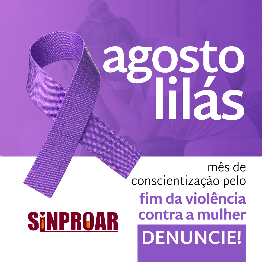 agosto lilás pelo fim da violência contra a mulher